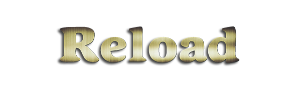 Reload